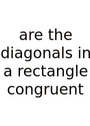 Are The Diagonals In A Rectangle Congruent